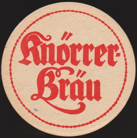 Brauerei Knörrer, um 1930