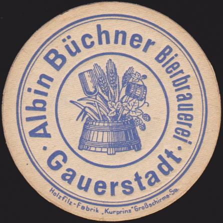 Gauerstadt, Brauerei Büchner/Wacker, +1950/1985