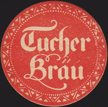 Tucher-Bräu, um 1915