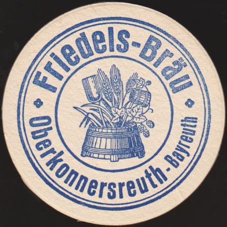 Bayreuth-Oberkonnersreuth, Brauerei Friedel/Schaller, um 1925